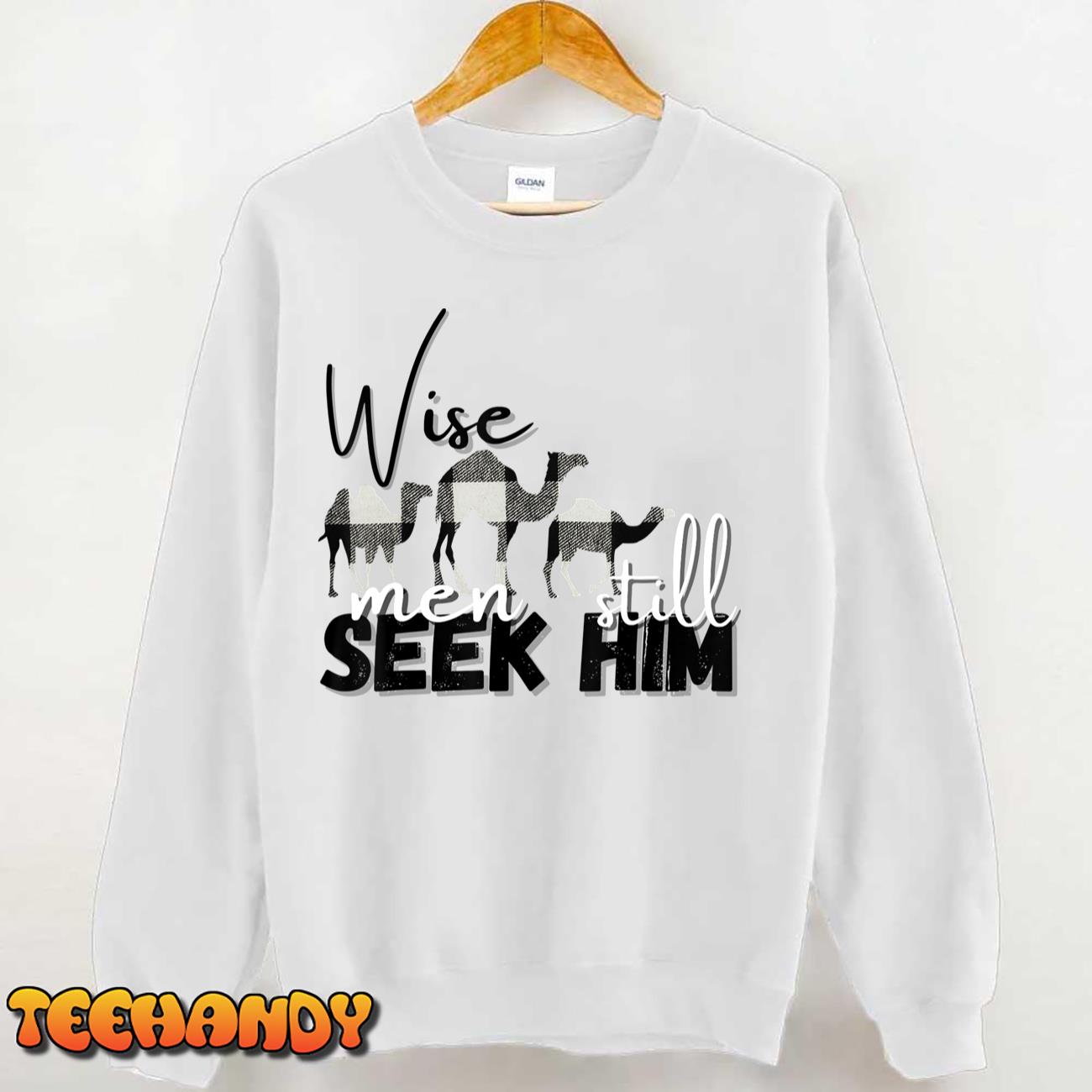 Mens Wise Men Still Seek Him T-Shirt