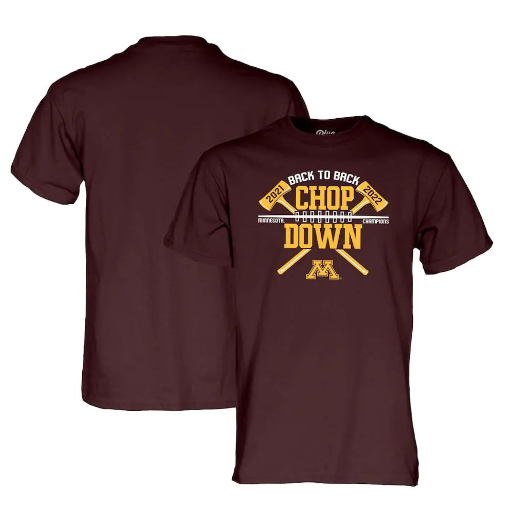 Minnesota Golden Gophers Back-To-Back Paul Bunyan Axe Winner T-Shirt