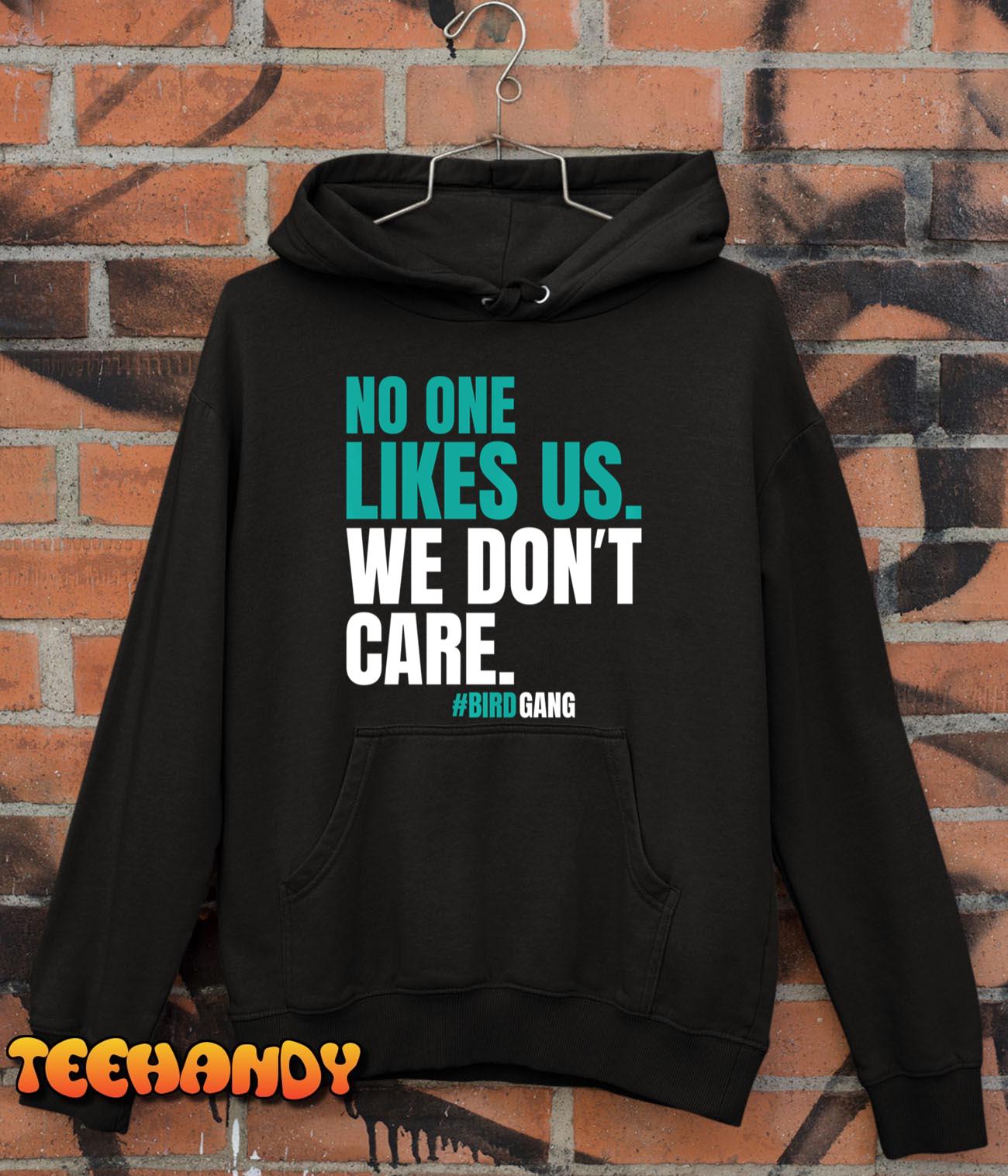 No One Likes Us We Don’t Care Vintage Motivational Philly Pullover Hoodie