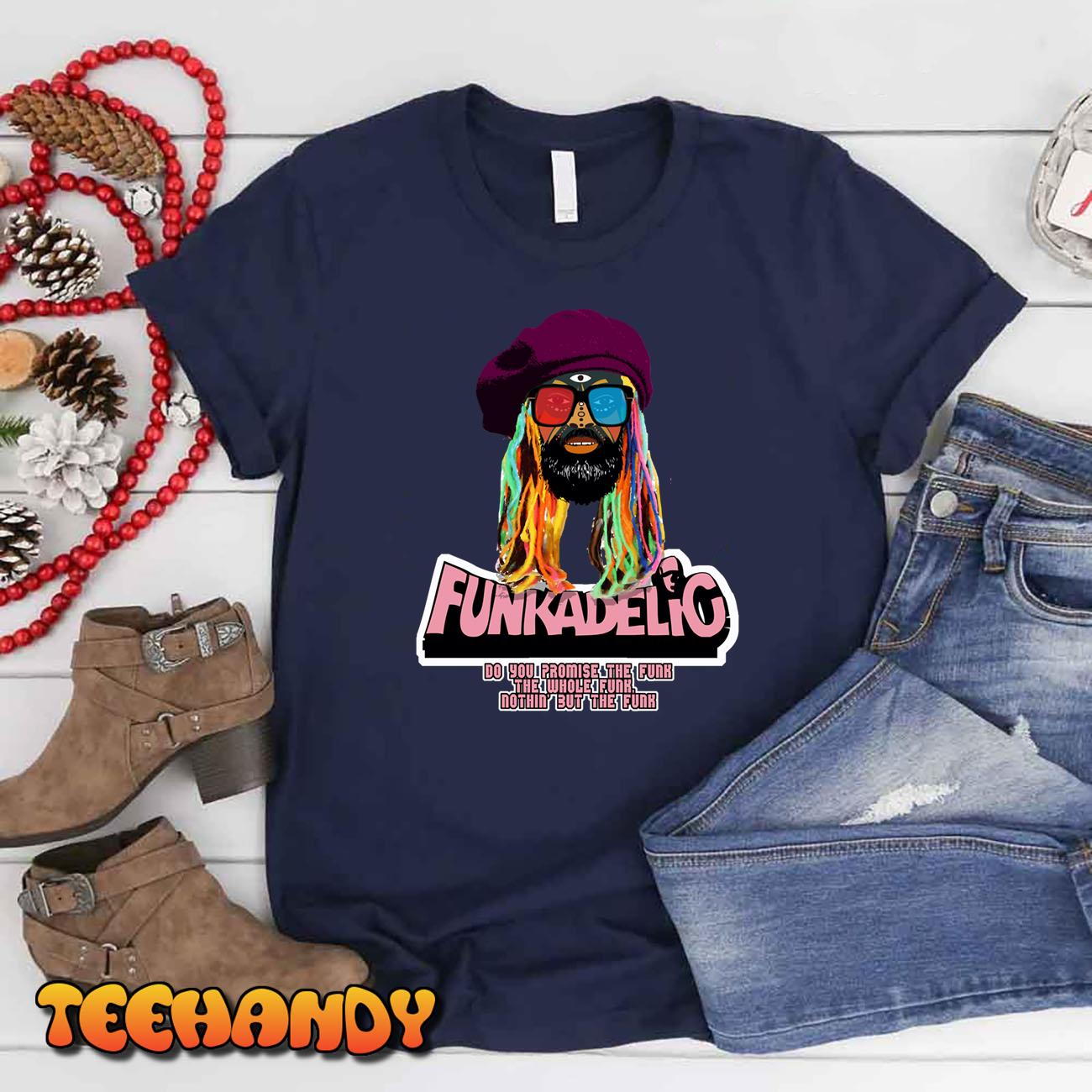 Nothing But The Funk Funkadelic T-Shirt