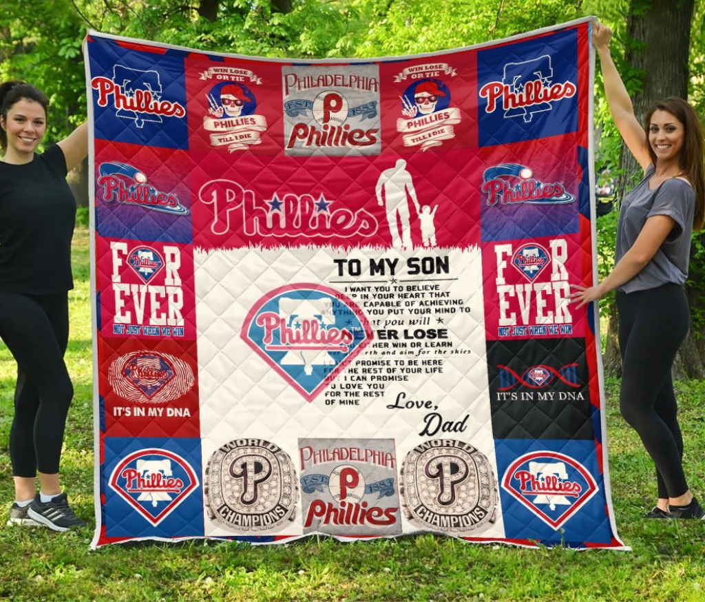 Philadelphia Phillies Family To My Son Quilt Blanket