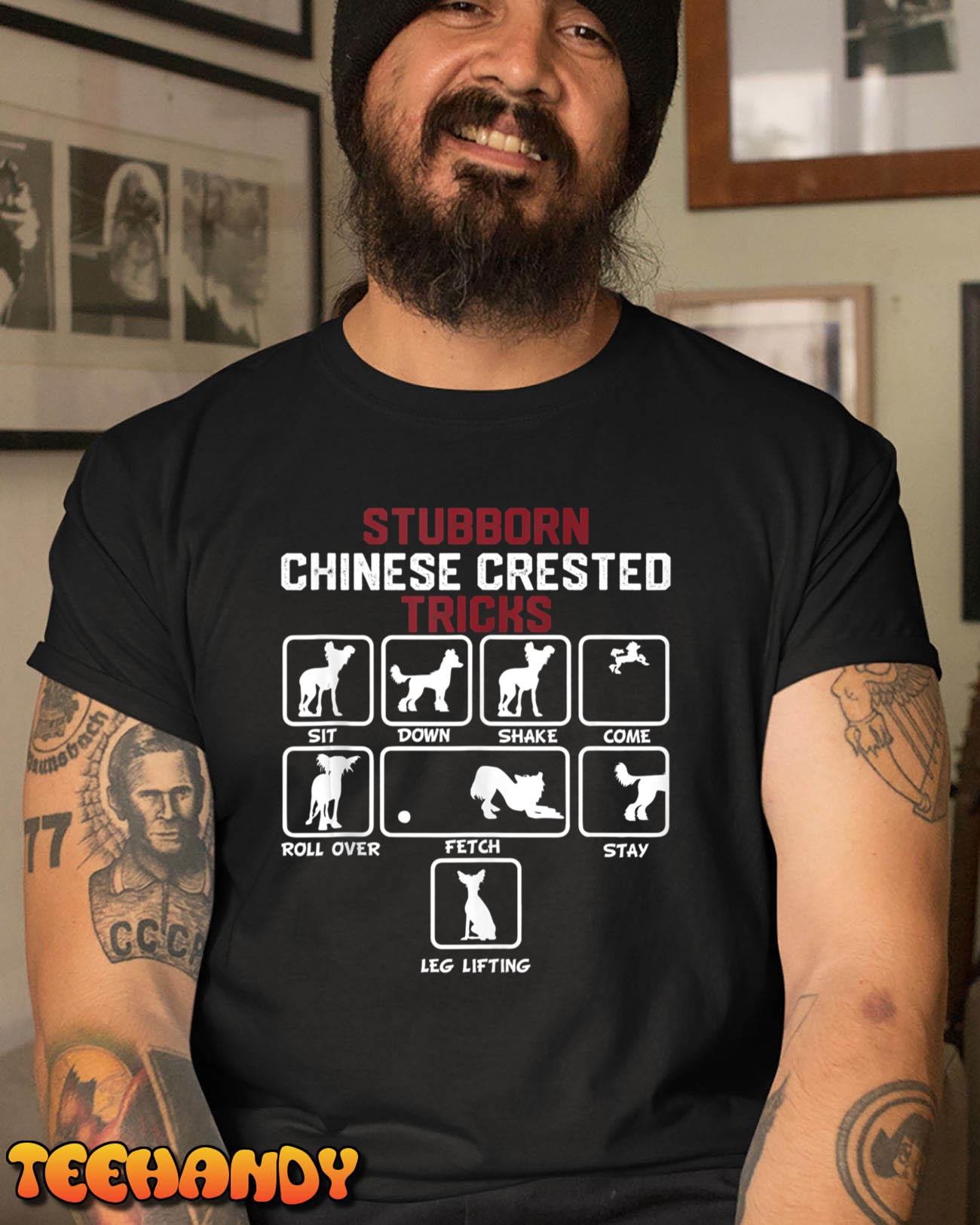 Stubborn Chinese Crested Tricks Sweashirt