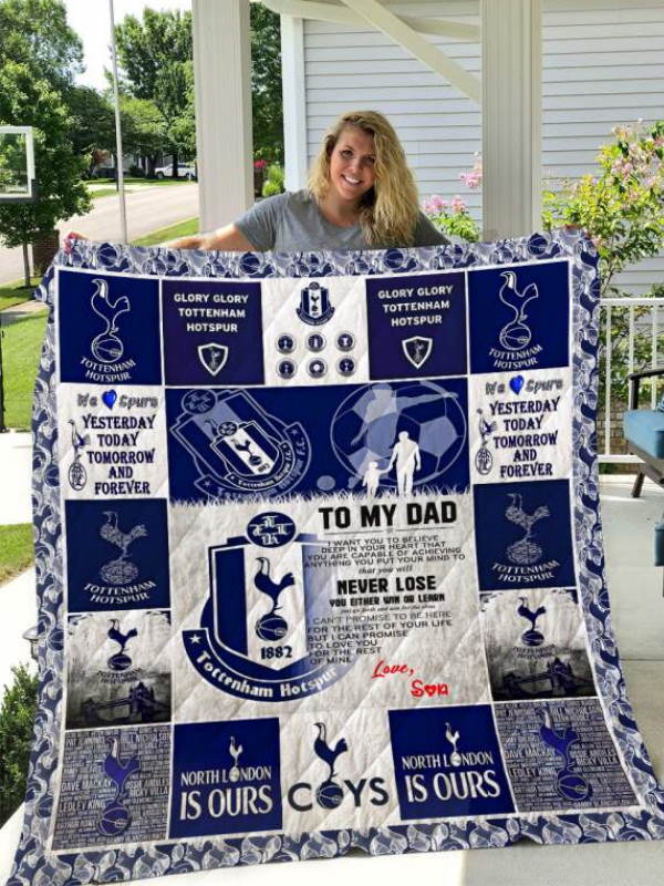 Tottenham Hotspur F.C To My Dad Love Son Quilt Blanket