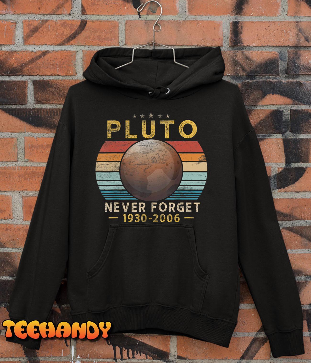 Vintage Never Forget Pluto Funny Space Science Lover T-Shirt