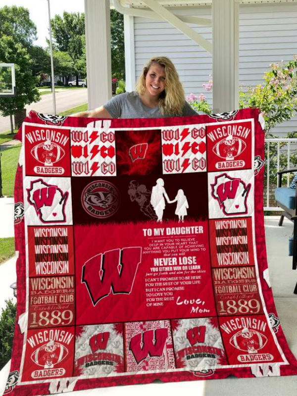 Wisconsin Badgers To My Daughter Love Mom Quilt Blanket