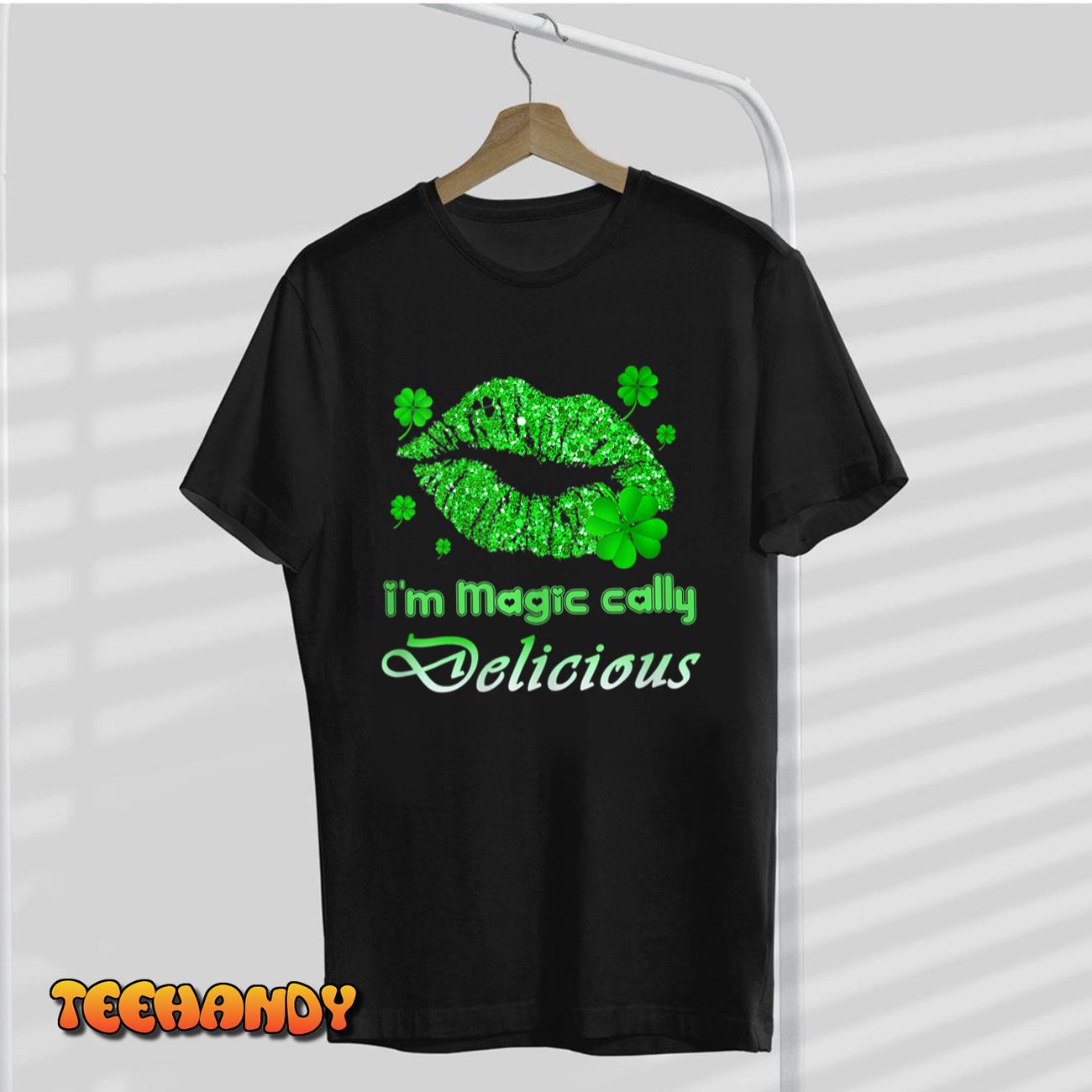 Womens I’m Magically Delicious Gift Funny St. Patrick Day T Shirt