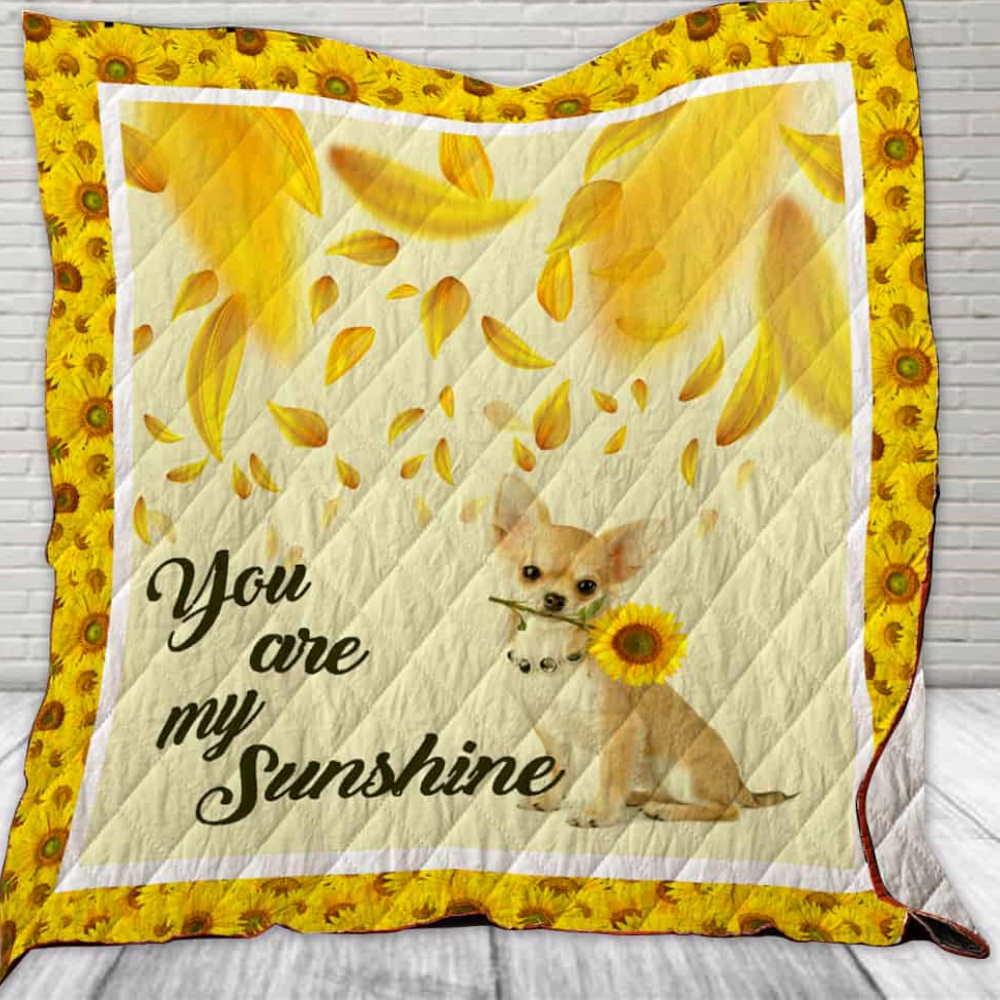 You Are My Sunshine Chihuahua All Over Printed Quilt Blanket