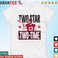 Stetson Bennett Two Star to Two Time 2022 National Champions T Shirt 1