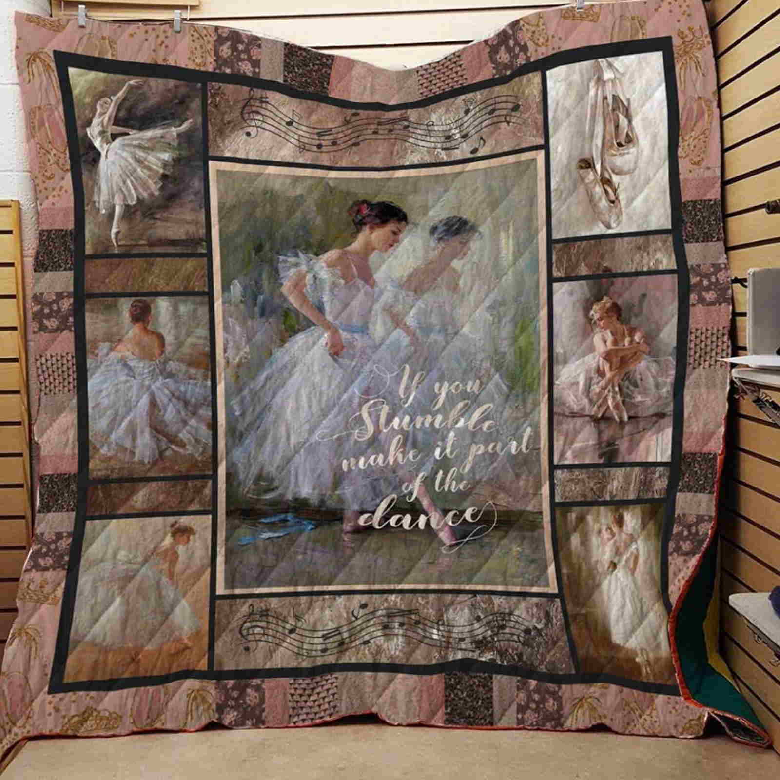 Ballet If You Stumble Quilt Blanket