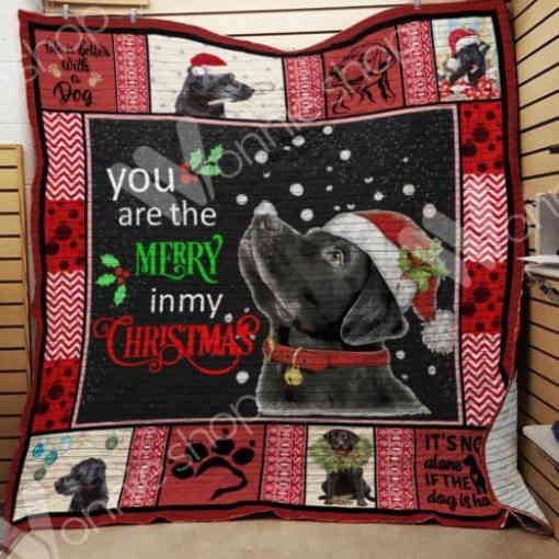 Black Labrador You Are The Merry Quilt Blanket