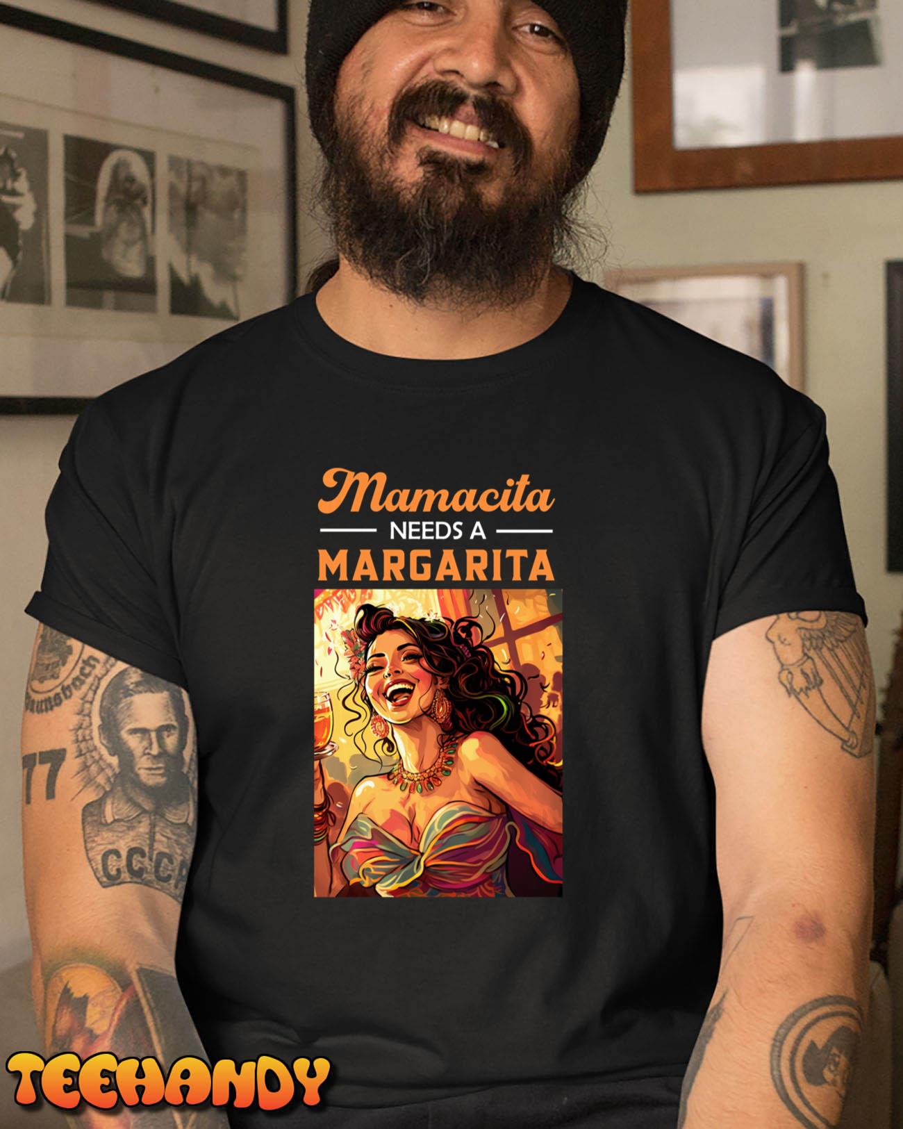 Cinco de Mayo Mamacita needs a margarita Long Sleeve T-Shirt