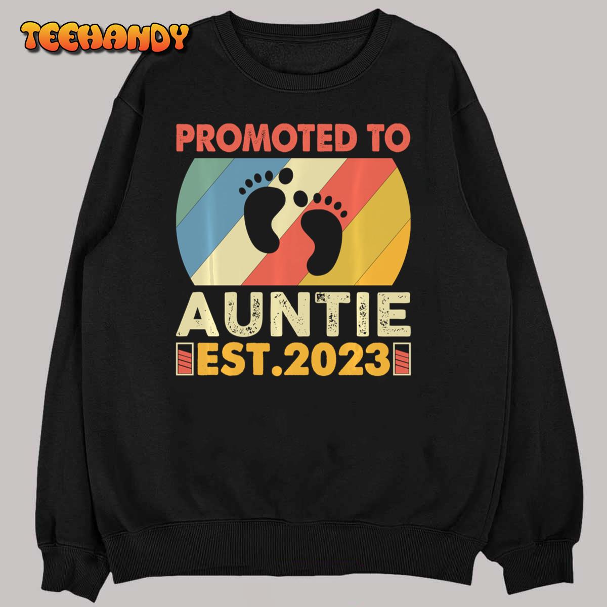 Cute Going To Be An Aunt 2023 Funny Promoted To Auntie 2023 Sweatshirt