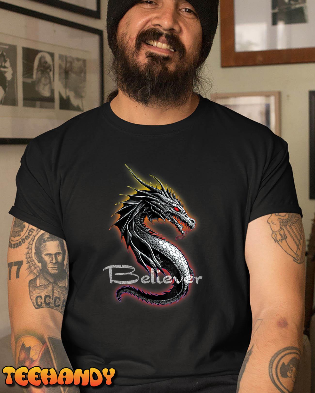 Dragon Believer – Imagine this Gift for Dragon Fans T-Shirt