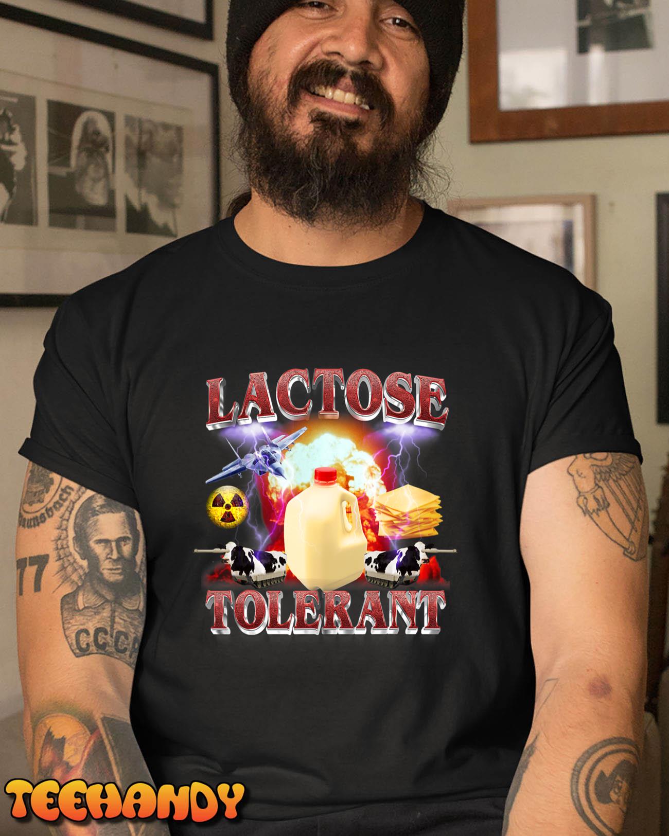 Lactose Tolerant T-Shirt