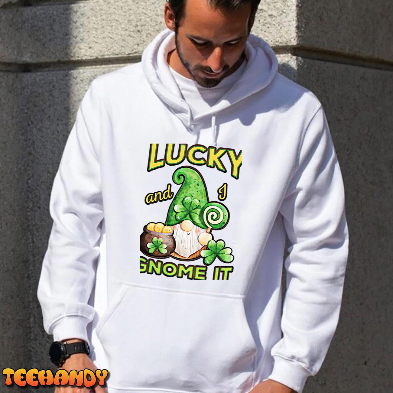 Lucky and I Gnome It Unisex T-Shirt