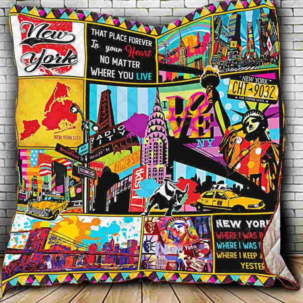 New York That Place Forever In My Heart Quilt Blanket