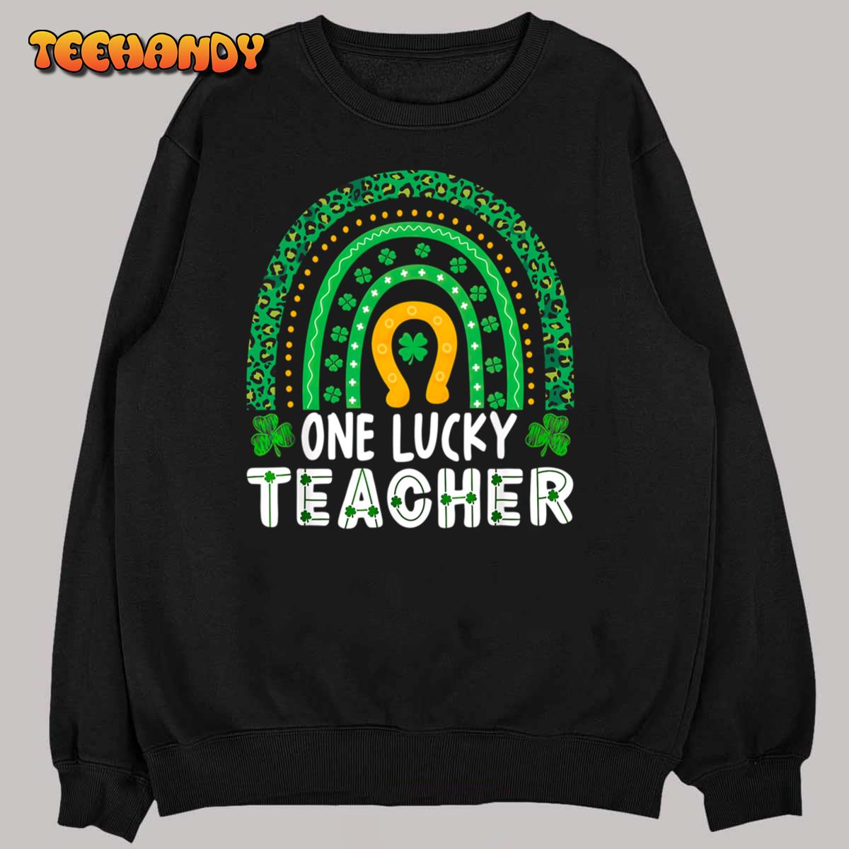 One Lucky Teacher St Patricks Day Green Rainbow Shamrock T-Shirt