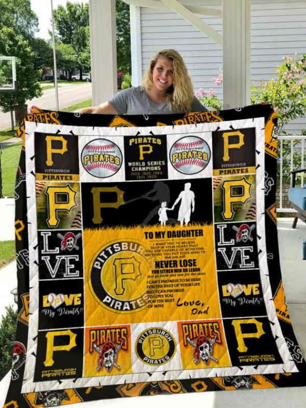 Pittsburgh Pirates To My Daughter Love Dad Quilt Blanket