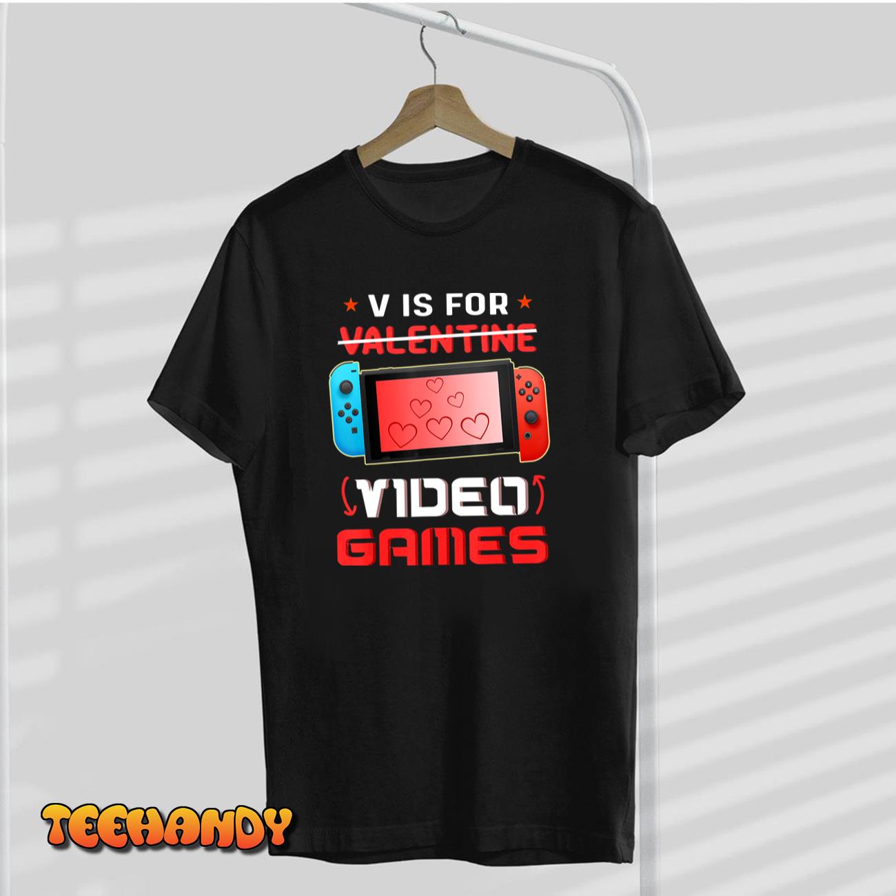 Valentines Day boys kids son V Is For Video Games gamer T-Shirt