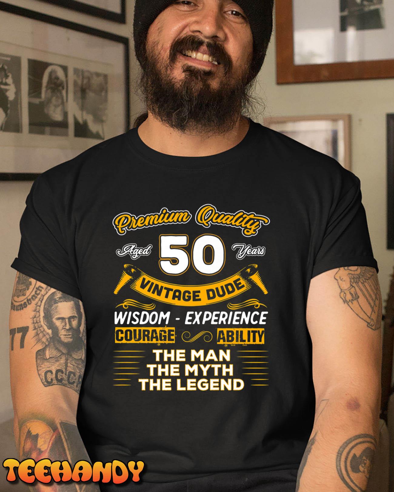 Vintage Dude 50th The Man Myth Legend Shirt 50 Years Old