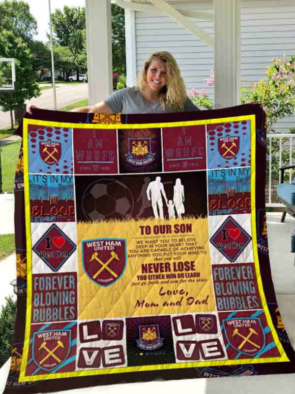 West Ham United F.C To Our Son Love Mom And Dad 3D Quilt Blanket