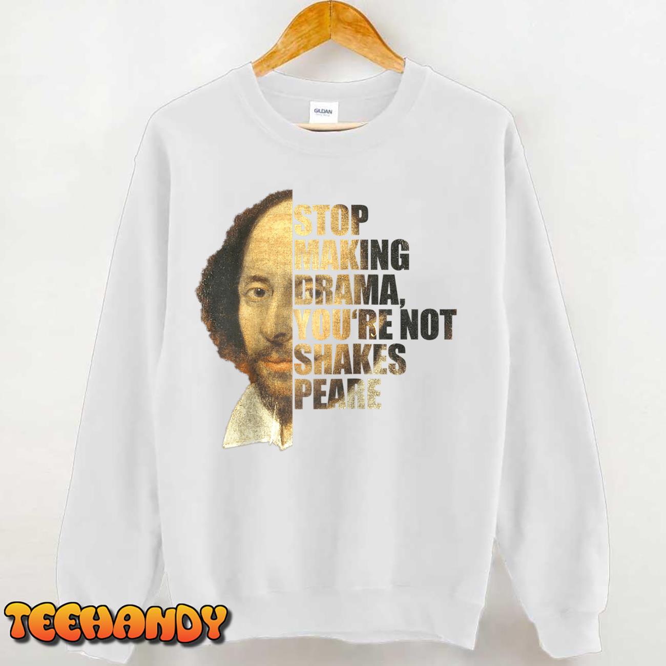 William Shakespeare Stop Making Drama You’re Not Shakespeare Raglan Baseball T Shirt