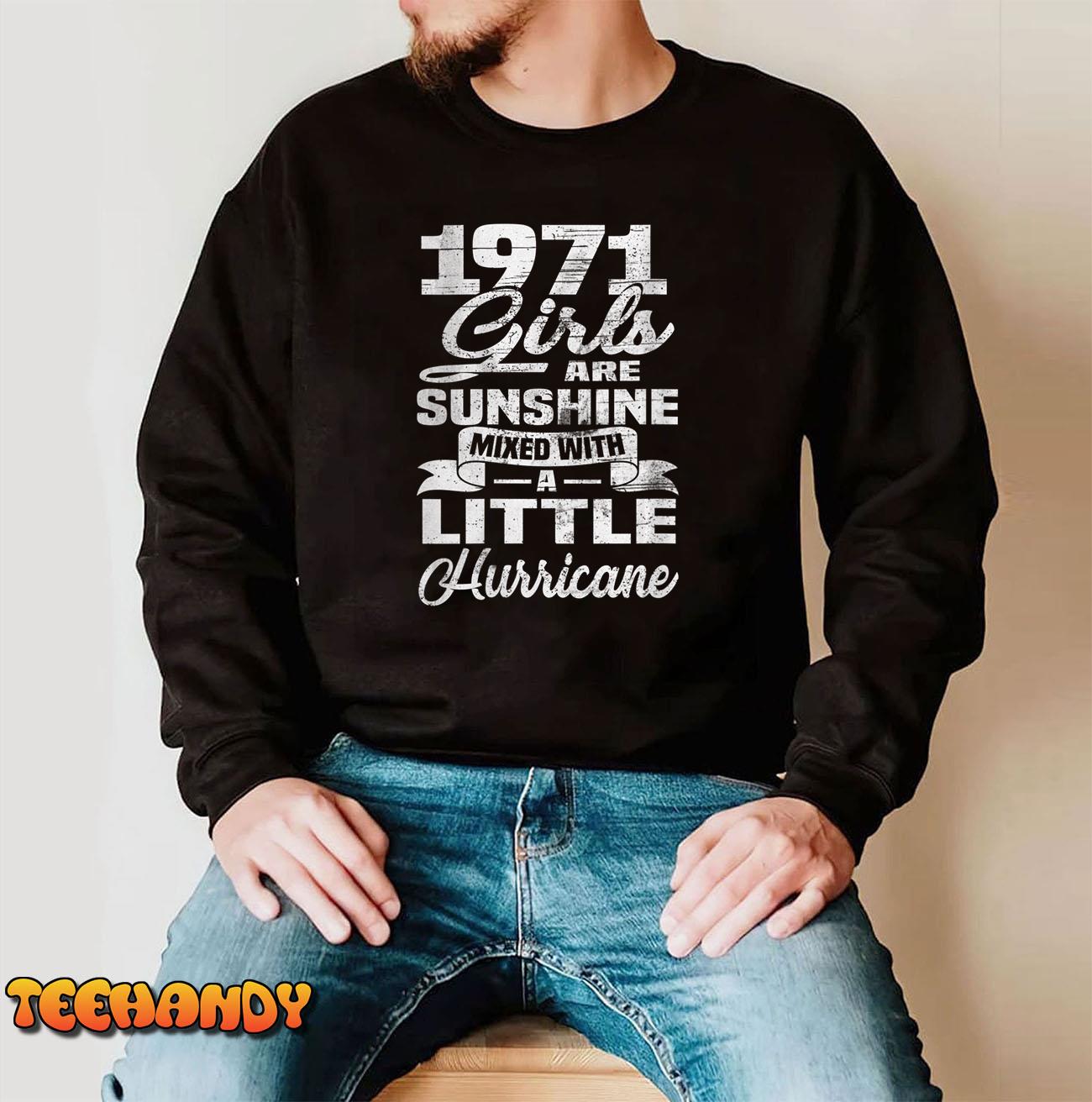 Womens 1971 Girls Are Sunshine Funny 52nd Birthday T-Shirt