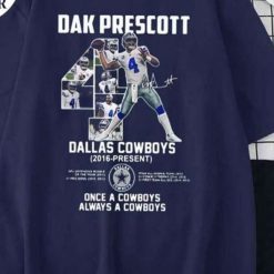 Dak Prescott Once Always A Dallas Cowboys Unisex T Shirt