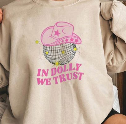 In Dolly We Trust Western Unisex T Shirt