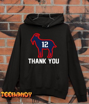 Thank You Goat Tom Brady 12 T Shirt img2 C10