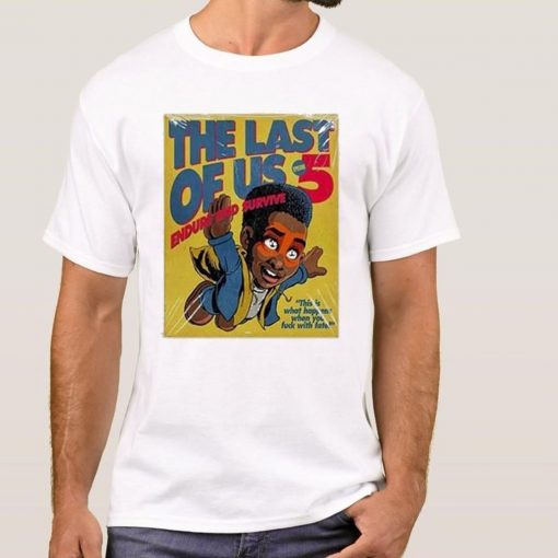 The Last Of Us Endure T-shirt