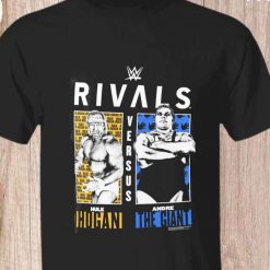 We Rivals Hulk Hogan vs. Andre The Giant T shirt