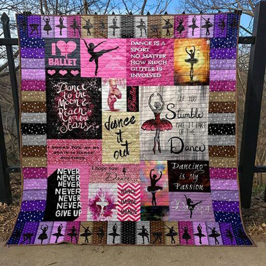 Ballet Never Give Up Quilt Blanket