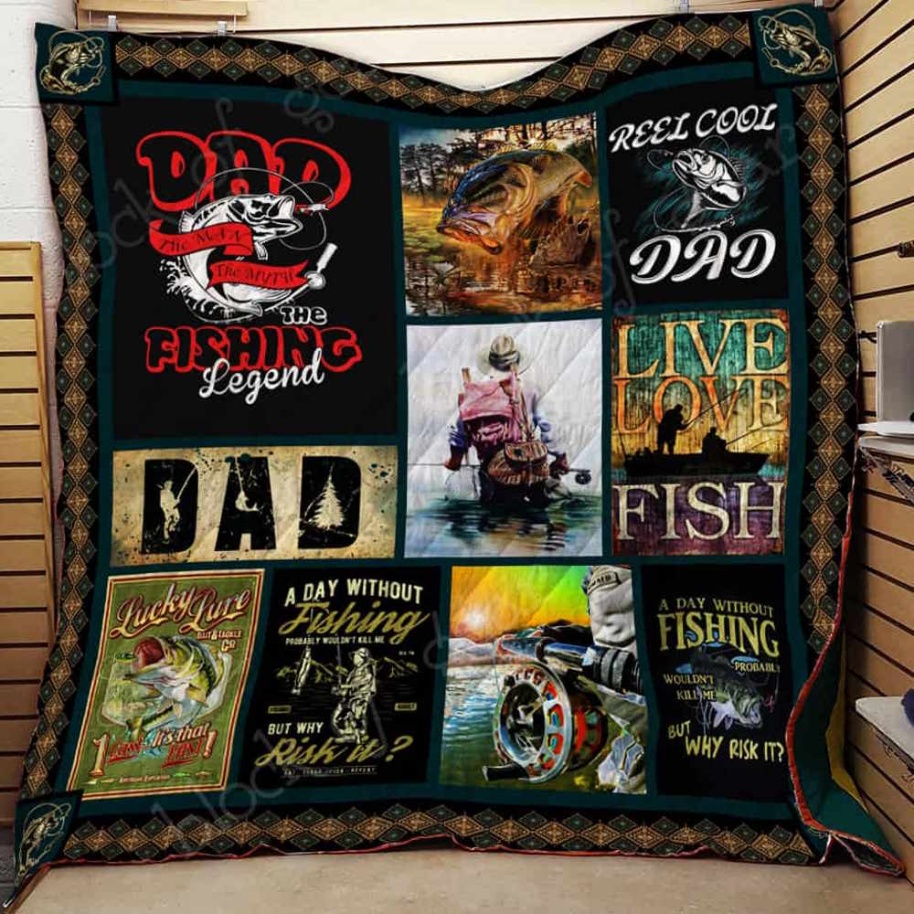 Dad, The Fishing Legend Quilt Blanket