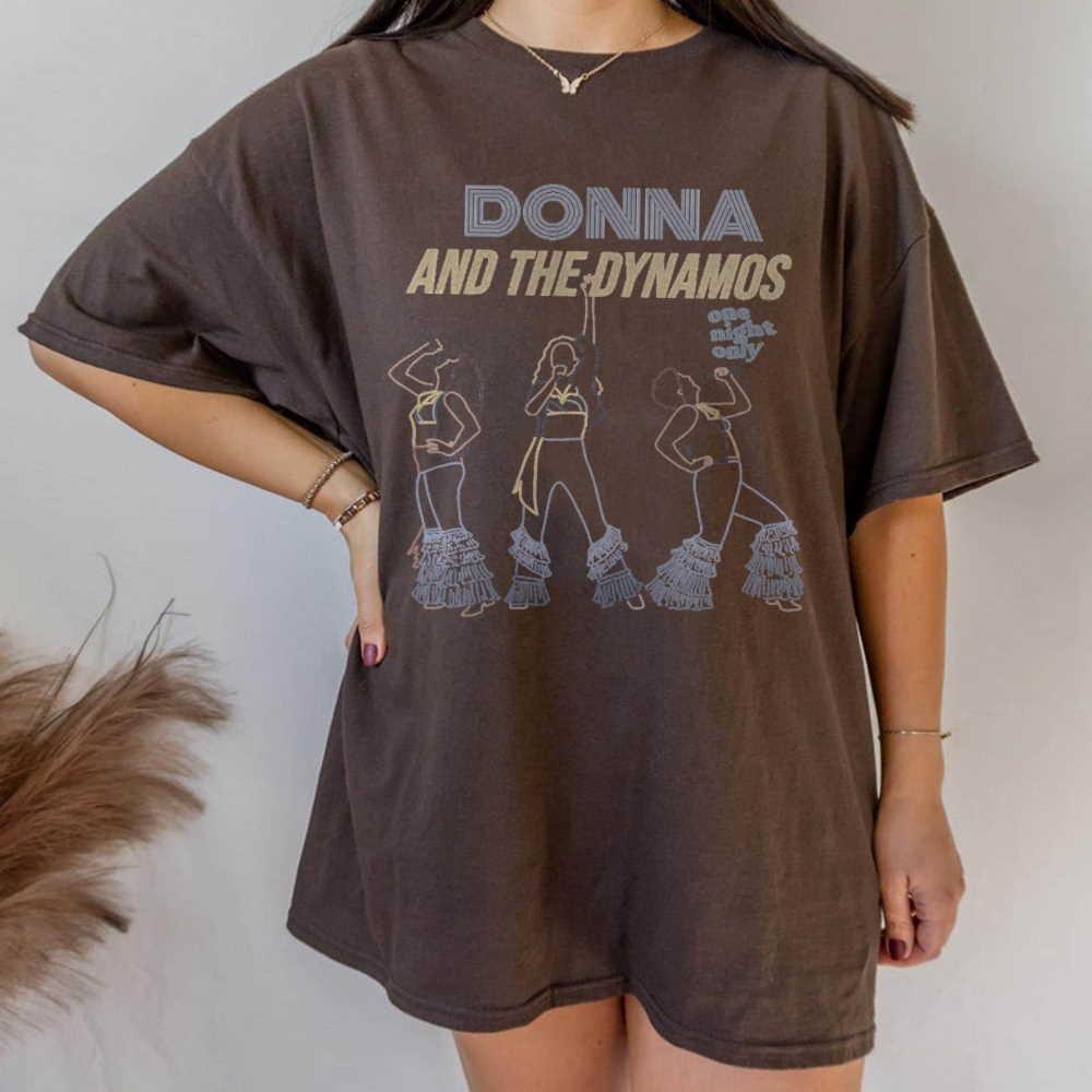 Donna & The Dynamos One Night Only Shirt