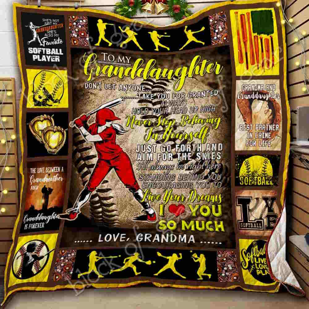 Granddaughter, Never Stop Believing In Yourself Softball Quilt Blanket