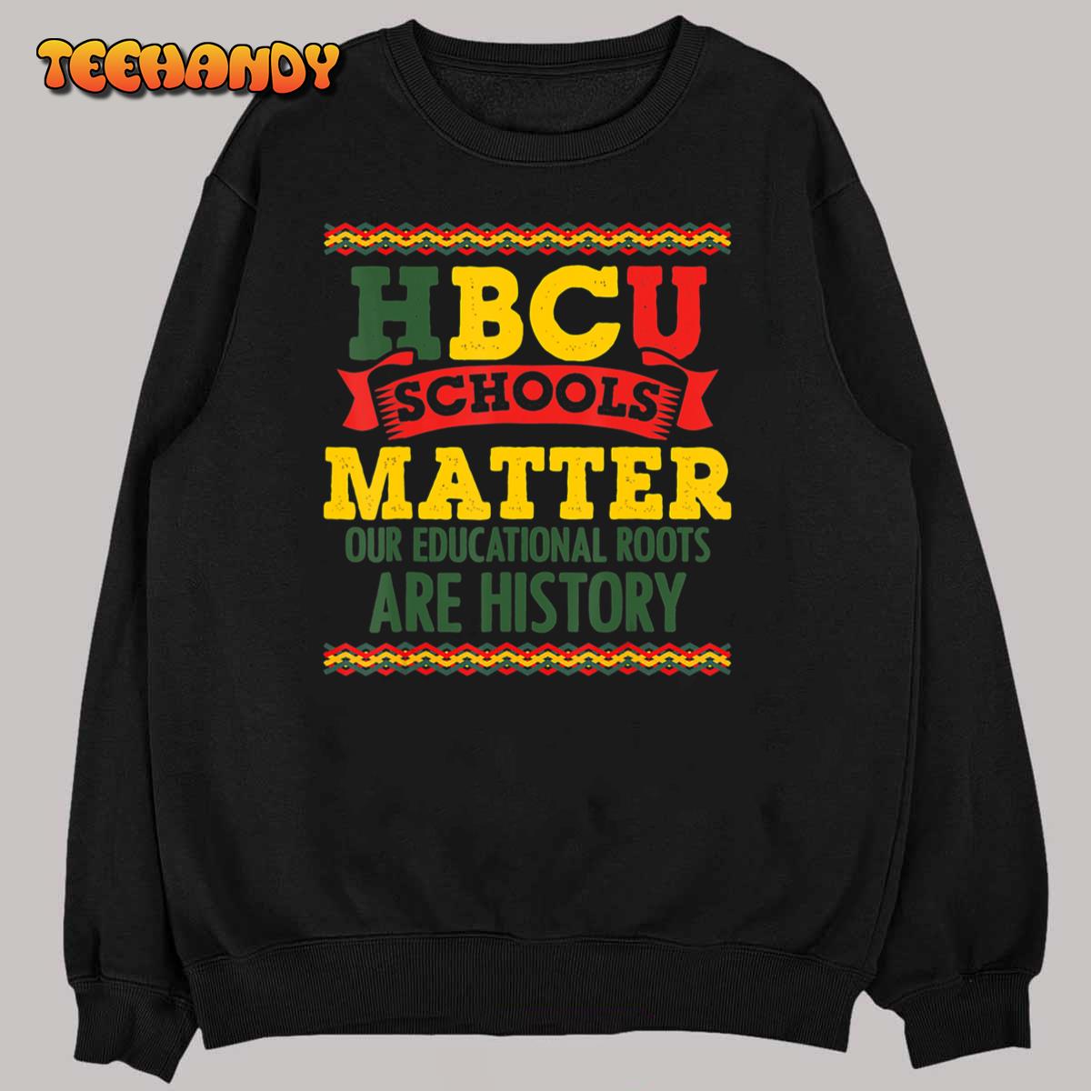 HBCU Black College School Matters African American Student T-Shirt