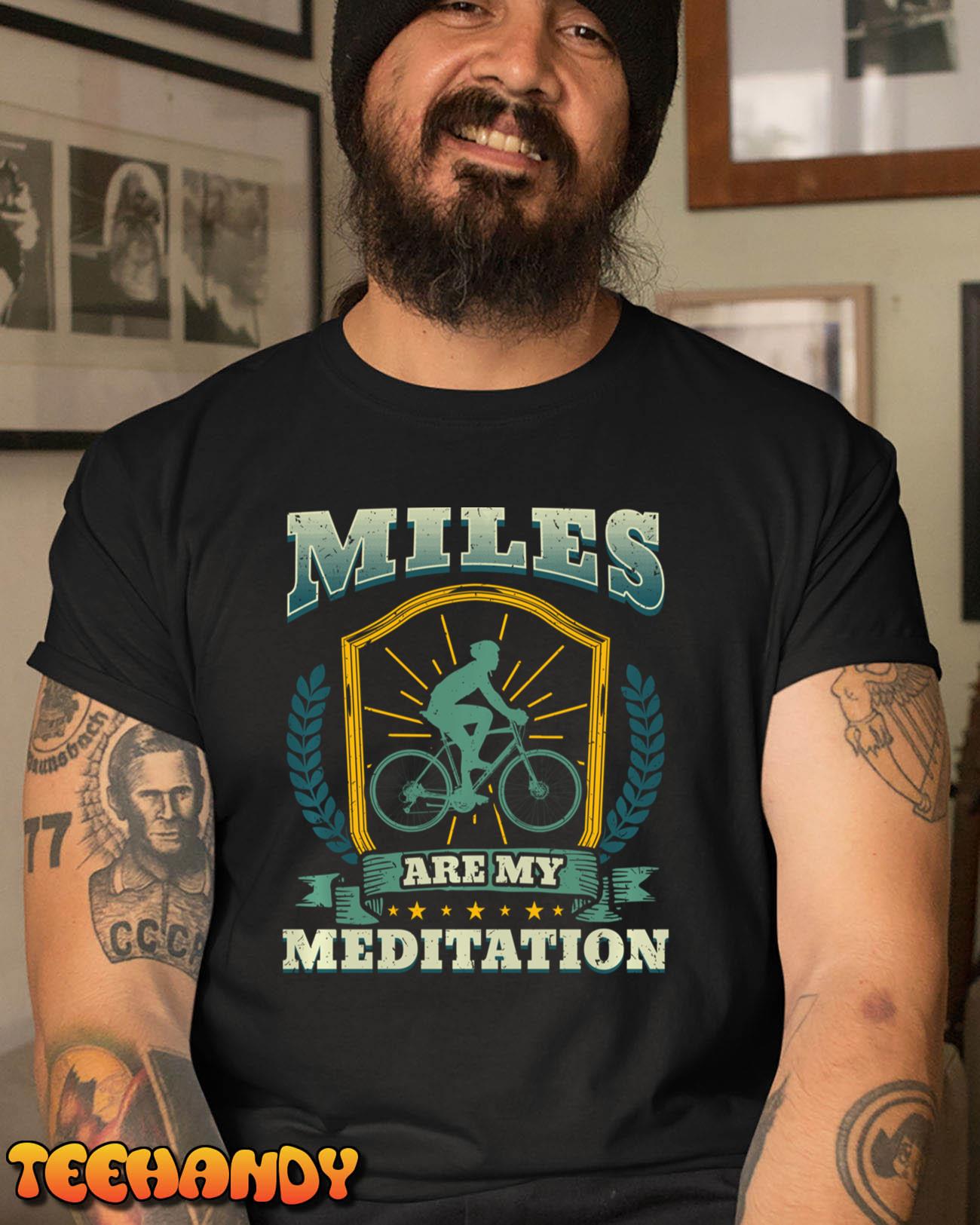 Miles Are My Meditation for Cyclists Pullover Hoodie