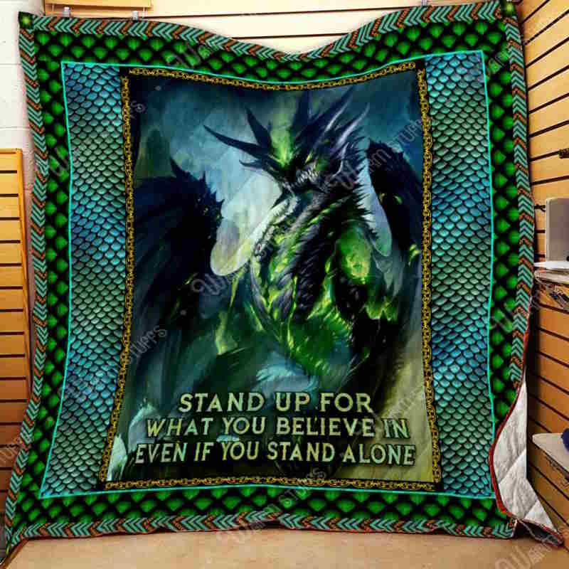 Stand Up For What You Believe In Quilt Blanket