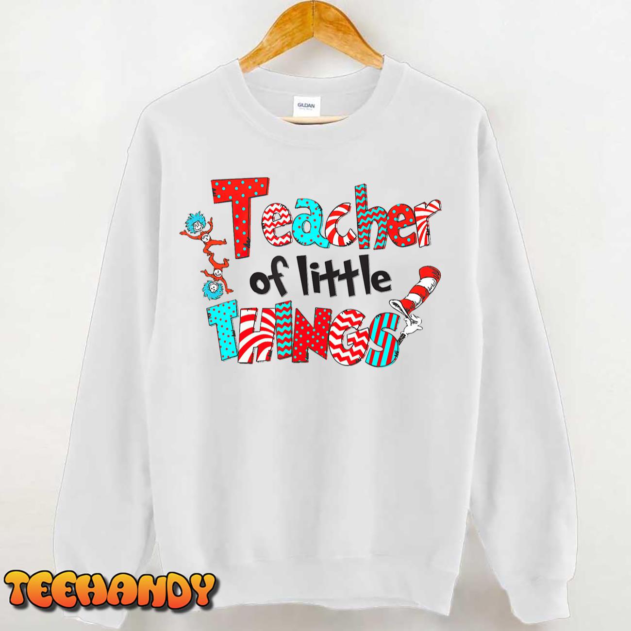 Teacher Of Little Things Gift For Teacher Cat In Hat T-Shirt