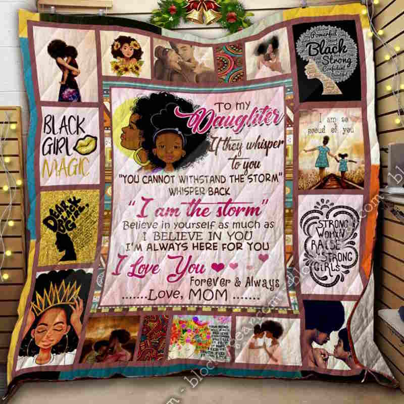 To My Daughter, Black Girl Magic 3D Quilt Blanket