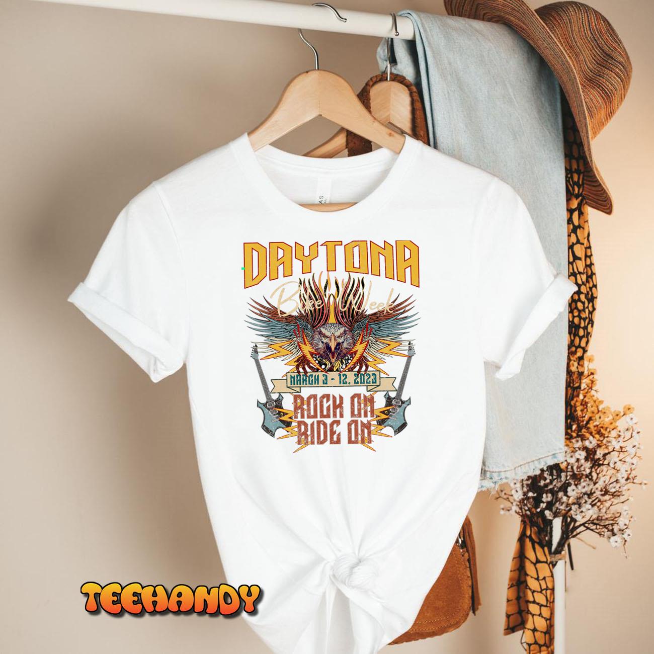 2023 DAYTONA BEACH BIKE WEEK ROCK ON RIDE ON ART ON FRONT T-Shirt