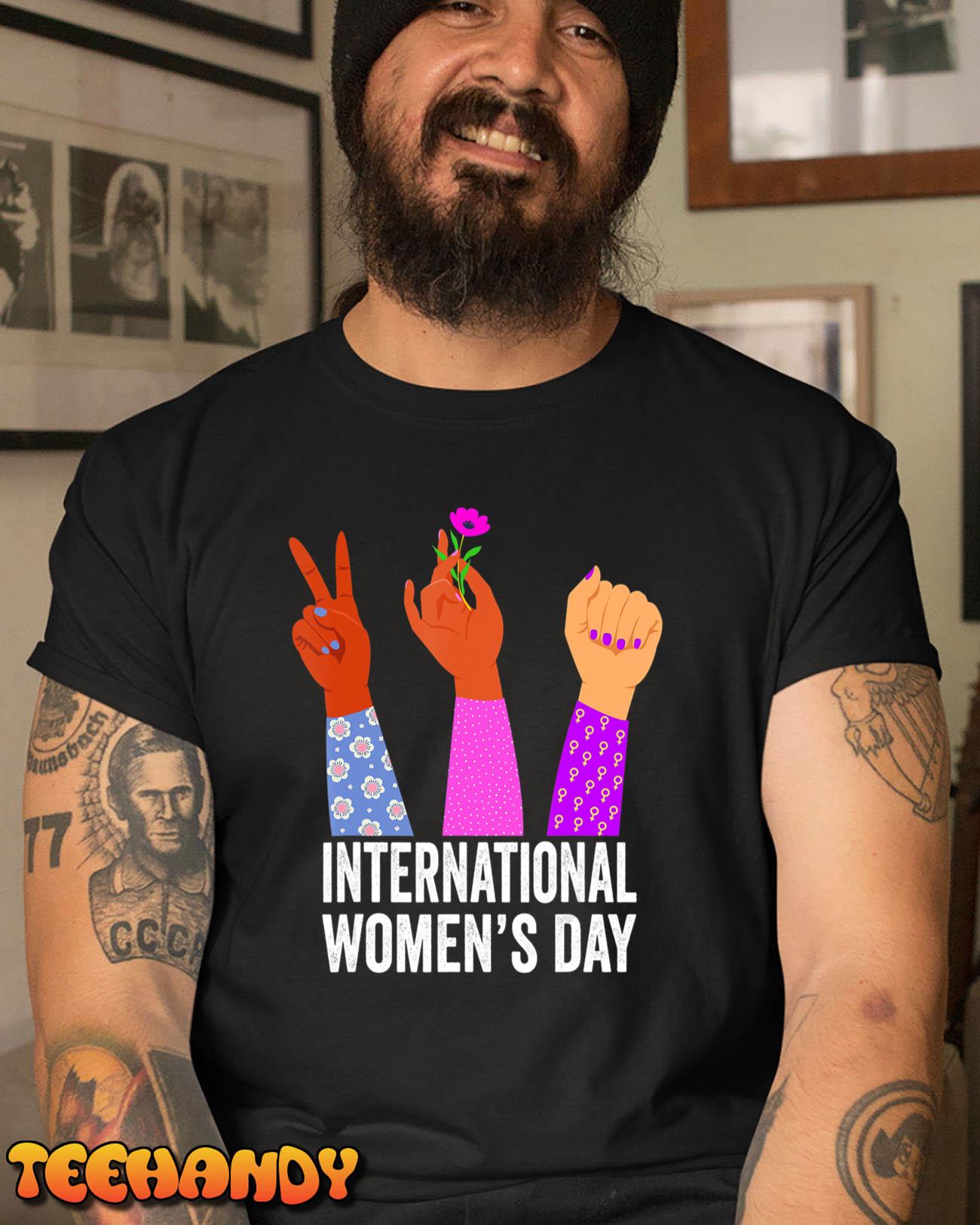 8 March Happy Womens Day Tshirt International Womens Day T-Shirt