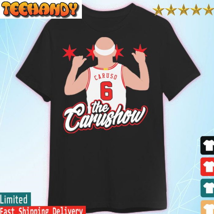 Alex Caruso The Carushow Say My Name Shirt