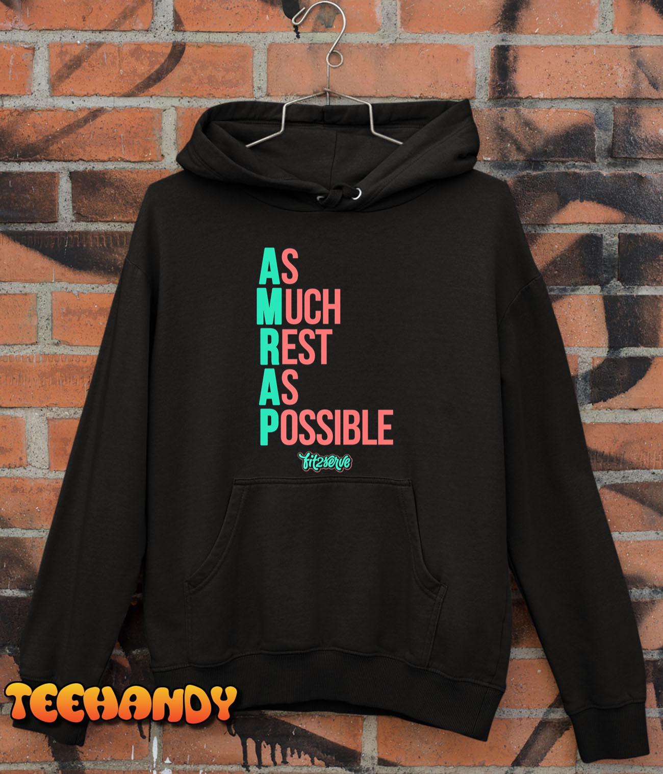 As Much Rest As Possible AMRAP Funny FIT2SERVE Premium T-Shirt