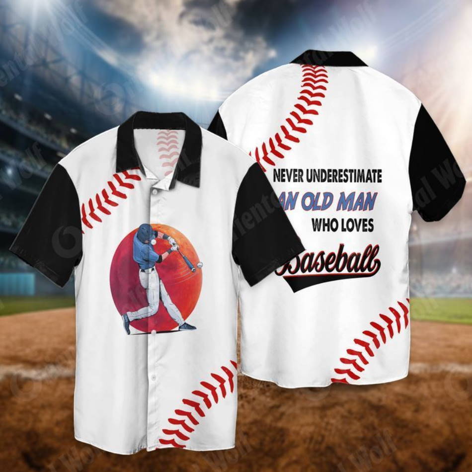 Baseball Never Underestimate The Old Man Who Loves Baseball Hawaiian Shirt