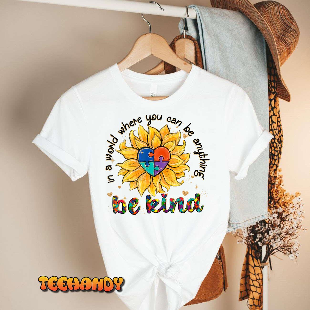 Be Kind Sunflower Autism Mom Dad Women Kids Autism Awareness T-Shirt