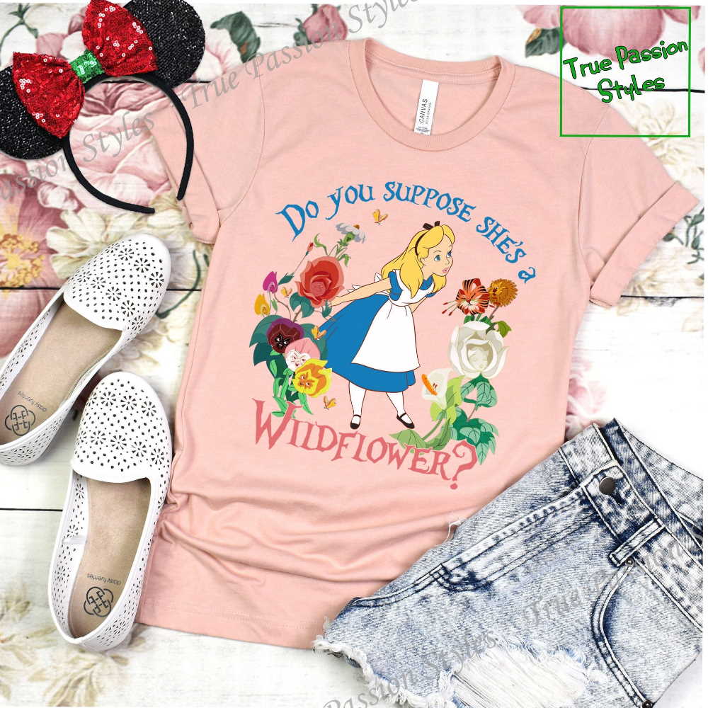 Cute Alice in Wonderland She’s A Wildflower Shirt