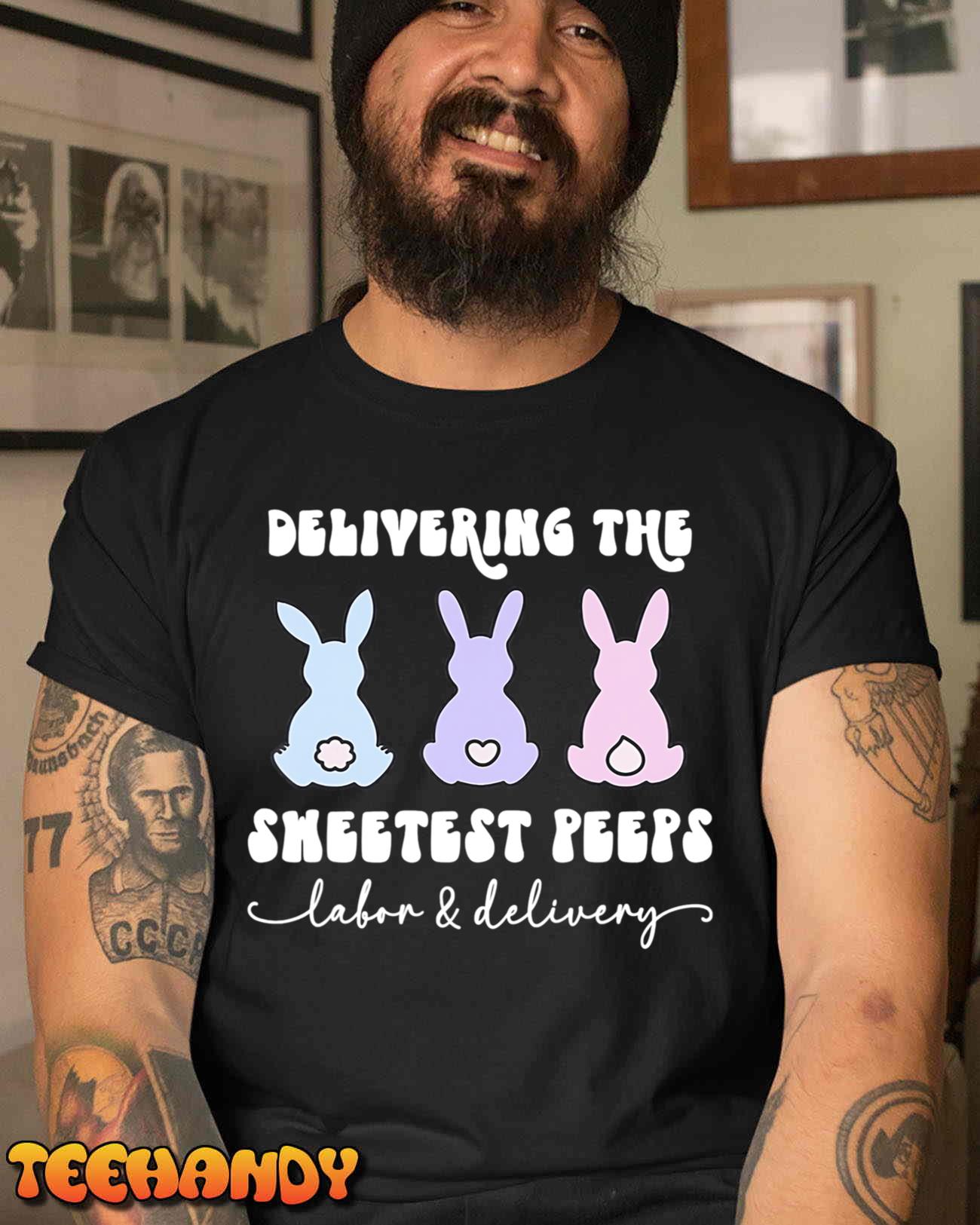 Delivering The Sweetest Bunnies Labor Delivery Nurse Easter T-Shirt