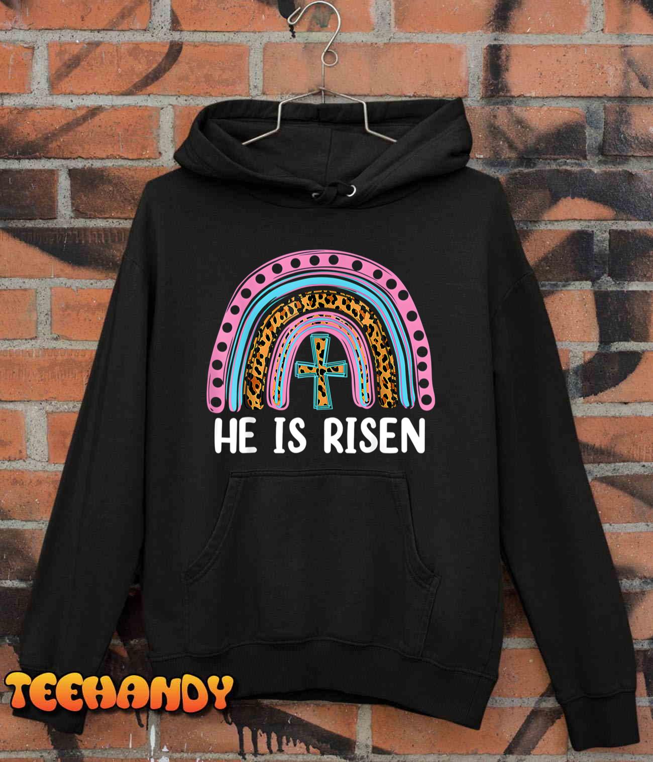 He Is Risen Leopard Rainbow Jesus Christian Happy Easter Day T-Shirt